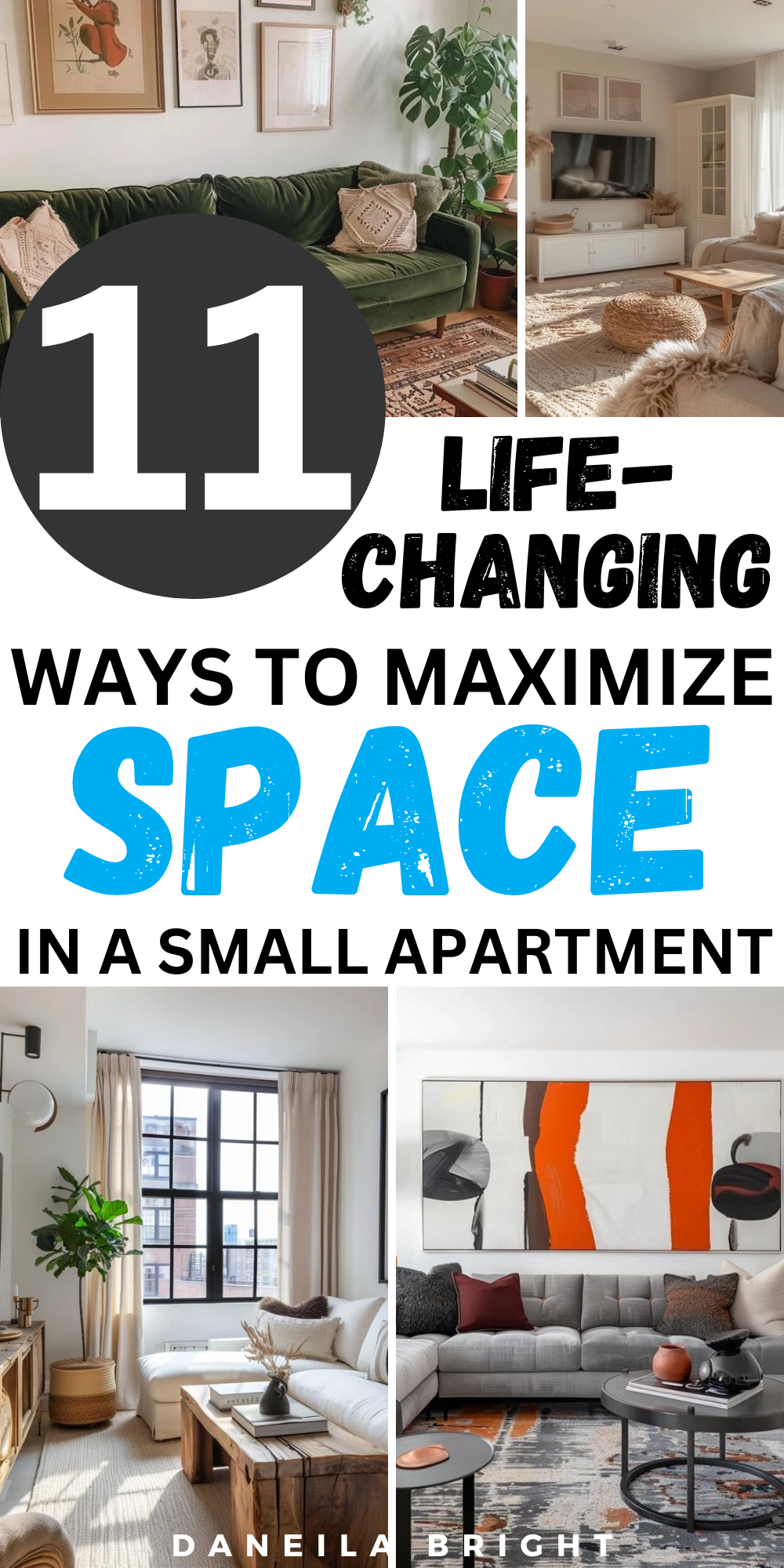 How to maximize space in a small apartment - Daneila Bright