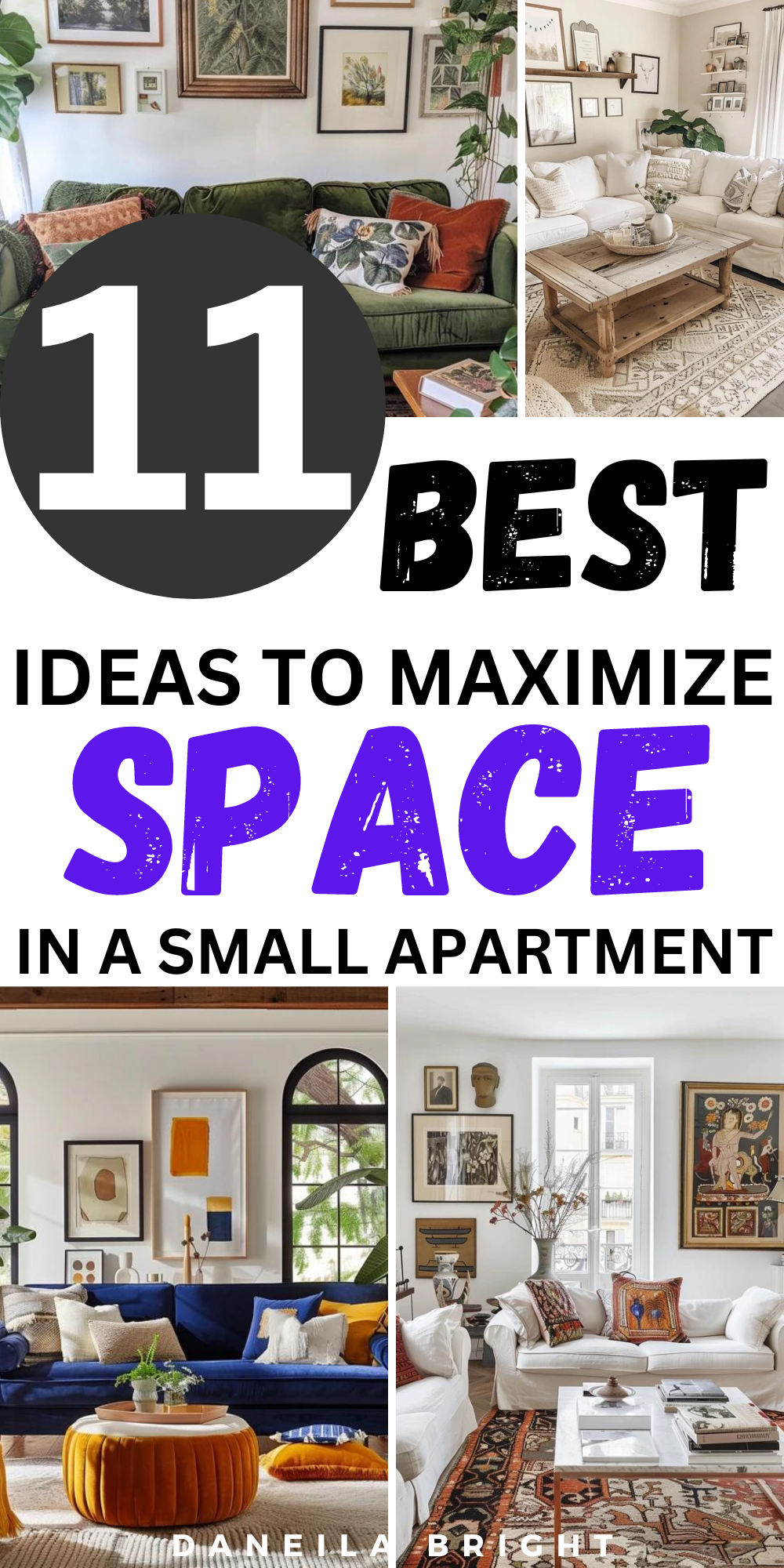 How to maximize space in a small apartment - Daneila Bright