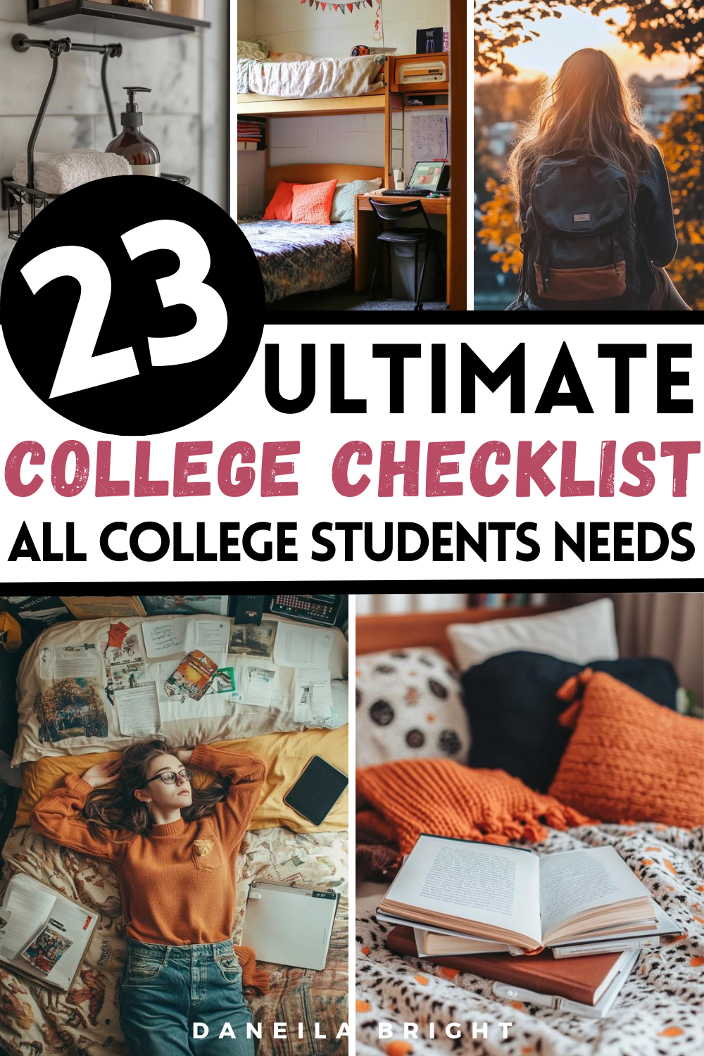 23 Things Every College Student Needs - Daneila Bright