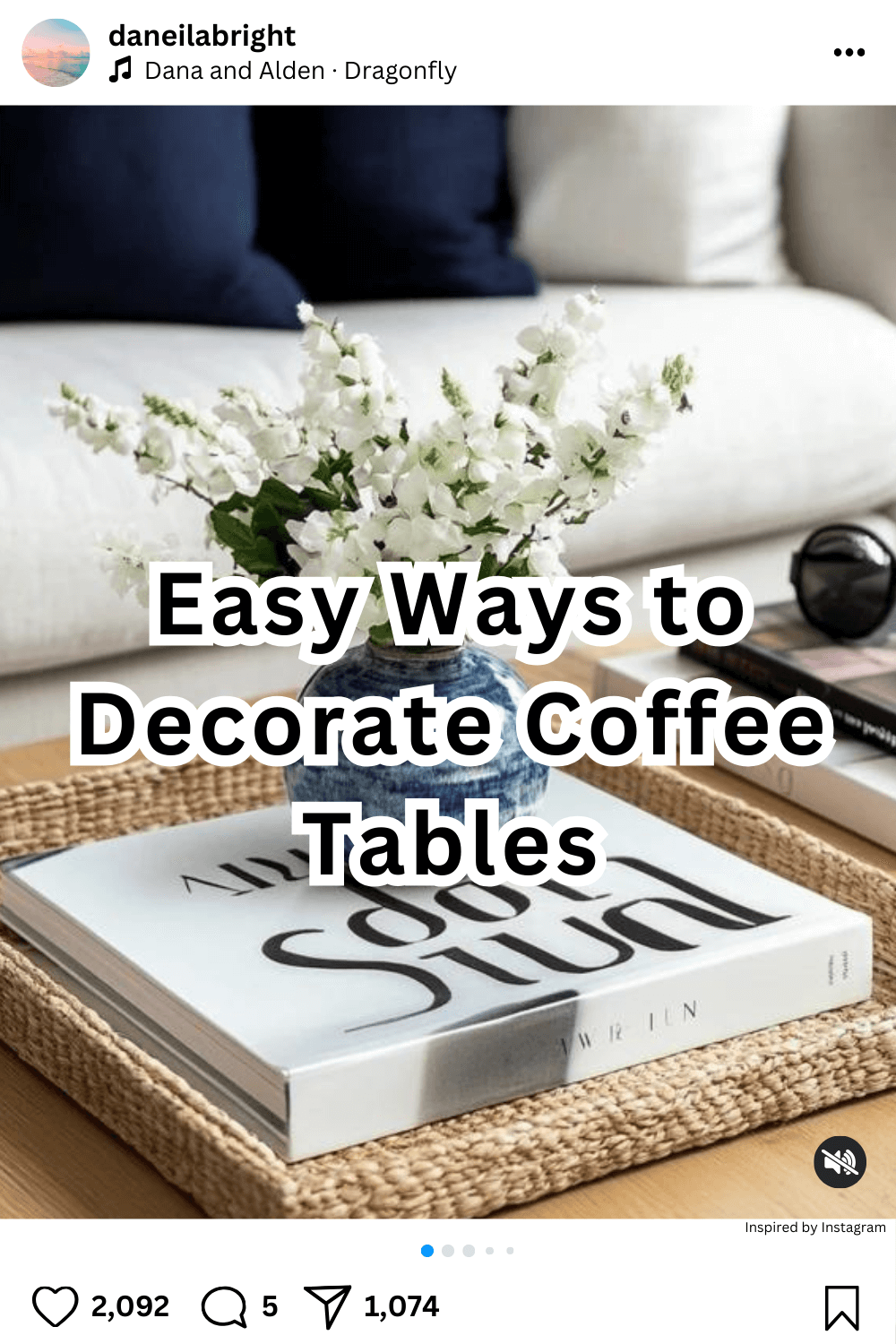 Easy ways to decorate coffee table - Daneila Bright