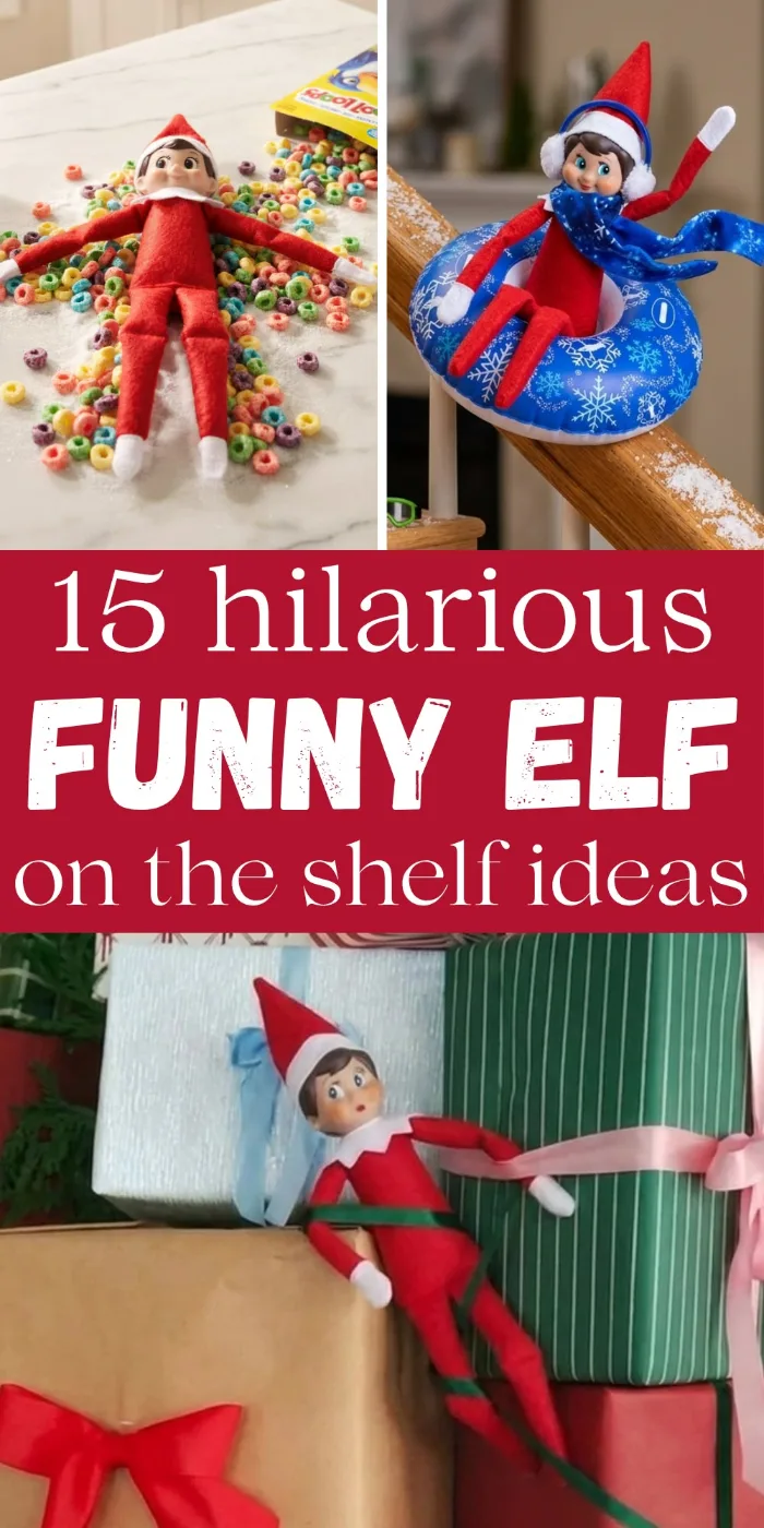 funny elf on the shelf ideas hilarious